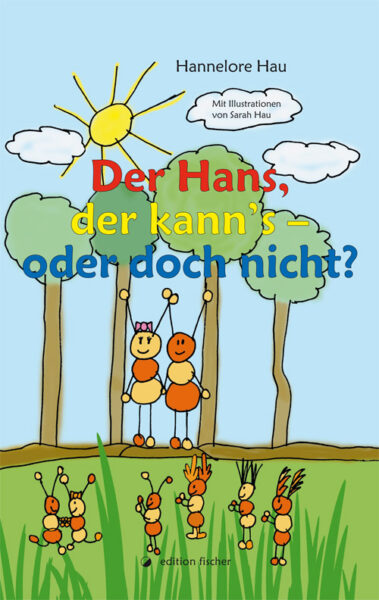 Der Hans, der kann's - Hau, Hannelore