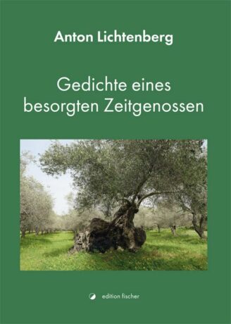 Gedichte eines besorgten Zeitgenossen - Lichtenberg, Anton