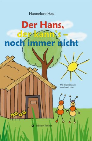 Der Hans, der kann´s - Hau, Hannelore