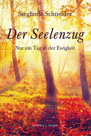Der Seelenzug - Schneider, Sieglinde