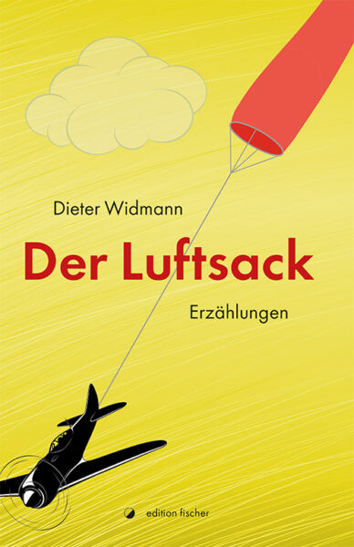 Der Luftsack - Widmann, Dieter