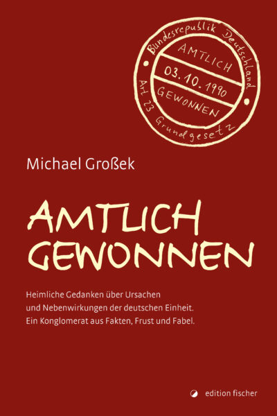 Amtlich gewonnen - Großek, Michael