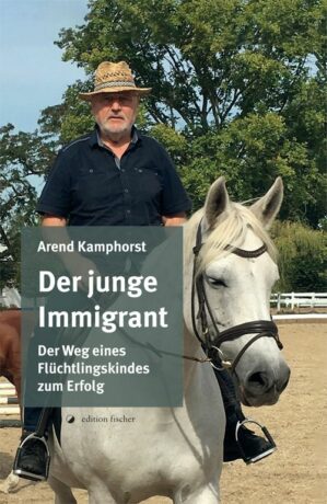 Der junge Immigrant - Kamphorst, Arend