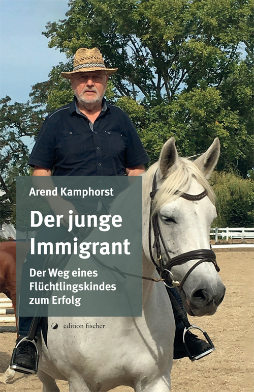 Der junge Immigrant - Kamphorst, Arend