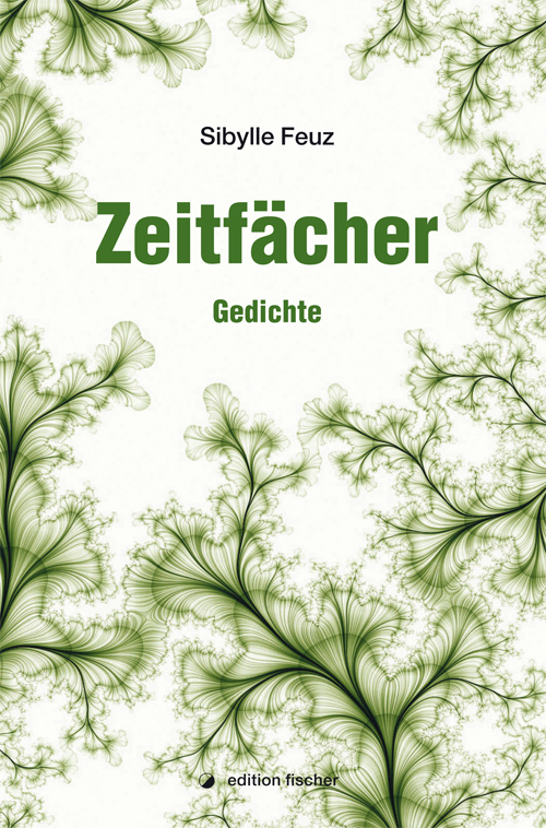 Zeitfächer - Feuz, Sibylle