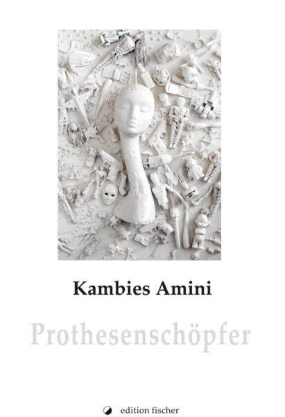 Prothesenschöpfer - Amini, Kambies