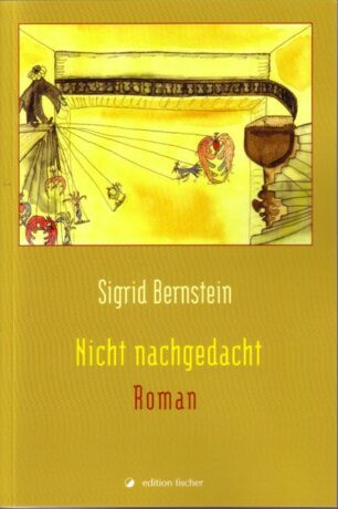 Nicht nachgedacht - Bernstein, Sigrid