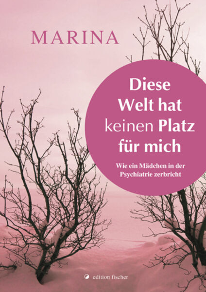 Diese Welt hat keinen Platz für mich - Marina
